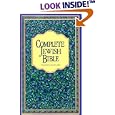 Complete Jewish Bible : An English Version of the Tanakh (Old Testament) and B'Rit Hadashah (New Testament) by  David H. Stern