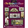 Old Stained Glass for the Home: A Guide for Collec&hellip von Douglas Congdon-Martin
