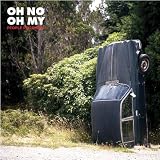 Oh No Oh My - People Problem