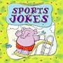 Sports Jokes (Laughing Matters)