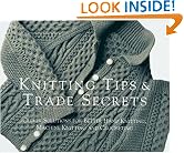 Knitting Tips & Trade Secrets: Clever Solutions for Better Hand Knitting, Machine Knitting, and Crocheting (Threads On)