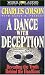 Books : Dance with Deception, A