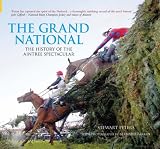 The Grand National Since 1945 (100 Greats S.)