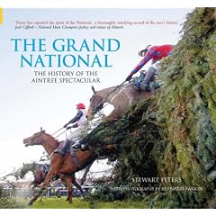 The Grand National Since 1945 (100 Greats S.)