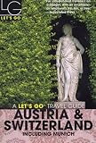 Let's Go Austria and Switzerland (Let's Go: Austria & Switzerland)