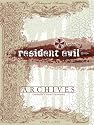 Resident Evil Archives