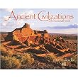Ancient Civilizations of the Southwest 2009 Wall Calendar