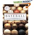 Baseball: An Illustrated History by Geoffrey C. Ward and Ken Burns