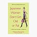 Japanese Women Don't Get Old or Fat by Naomi Moriyama and William Doyle - 288 pages, ...