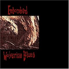 Wolverine blues