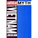 American Myth and the Legacy of Vietnam