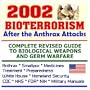 2002 Bioterrorism After the Anthrax Attacks: Complete Revised Guide to Biological Weapons and Germ Warfare - Anthrax, Smallpox, Medicines, Treatment, Preparedness, White House, Homeland Security, CDC,