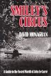 Smiley's Circus: Guide to the Secret World of John Le Carre