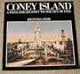Coney Island: A Postcard Journey to the City of Fire