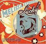 Lucky Live (DVD+CD) - Melissa Etheridge