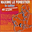 Le Cahier 40 Chansons de Brassens en public