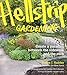 Hellstrip Gardening: Create a Paradise between the Sidewalk and the Curb