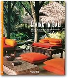 Living in Bali (Taschen's Lifestyle) - Anita Lococo