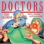 Doctors: Jokes, Quotes, & Anecdotes 2008 Day-to-Day Calendar