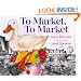To Market, To Market