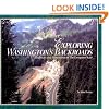 Exploring Washington's Backroads: Highways and Hometowns of the Evergreen State