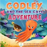 Codley and the Sea Cave Adventure (A Gorgeous Illustrated Children's Picture Book)