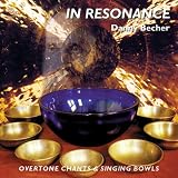 Revue Oreade  / In Resonance: Overtone Chants and Singing Bowls