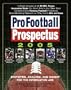 Pro Football Prospectus 2005 : Statistics, Analysis, and Insight for the Information Age