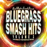 Bluegrass Smash Hits Volume 1