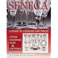 Seneca Glass, Stems, Etchings, Cuts and Patterns : A Guide to Catalogs and Prices (Schiffer Book for Collectors) by  Jennifer A. Lindbeck