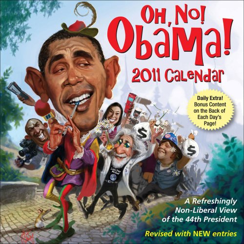 Oh, No! Obama!: 2011 Day-to-Day Calendar