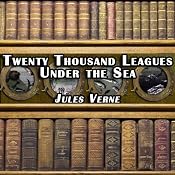 Twenty Thousand Leagues Under the Sea | [Jules Verne]