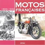 Motos fran�aises : 1869-1962