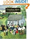 Grandma Moses: in the 21st Century