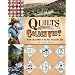 Quilts of the Golden West: Mining the History of the Gold and Silver Rush