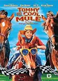 Tommy and the Cool Mule