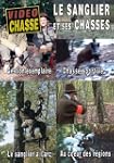 Le sanglier et ses chasses : Gestion...