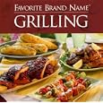 Favorite Brand Name: Grilling (Favorite Brand Name Cookbook)