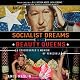 Socialist Dreams and Beauty Queens