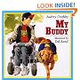 My Buddy (An Owlet Book)