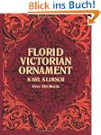 Florid Victorian Ornament (Dover Pict...