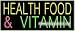 vitamin d - Health Food & Vitamin Neon Sign (13