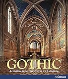 Gothic. Architecture, Sculpture, Painting