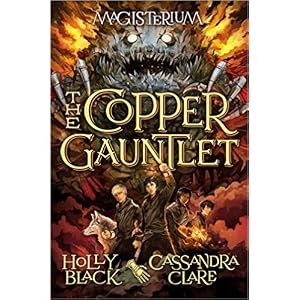 The Copper Gauntlet