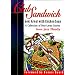 Club Sandwich: Goes Great With Chicken Soup : A Collection of Best-Loved Stories