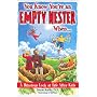 You Know You're an Empty Nester When...: A Hilarious Look at Life After Kids