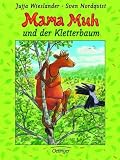 Mama Muh und der Kletterbaum - Jujja Wieslander