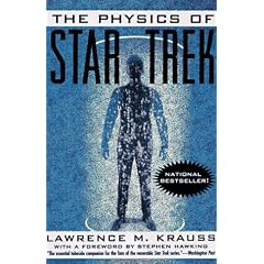 Physics of Star Trek (Star Trek Series)
