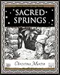 Sacred Springs (Wooden Books Gift Book)