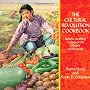 The Cultural Revolution Cookbook: Simple Recipes from China's Countryside